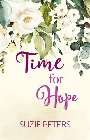 Cover image of the romantic novel 'Time for Hope' by Suzie Peters
