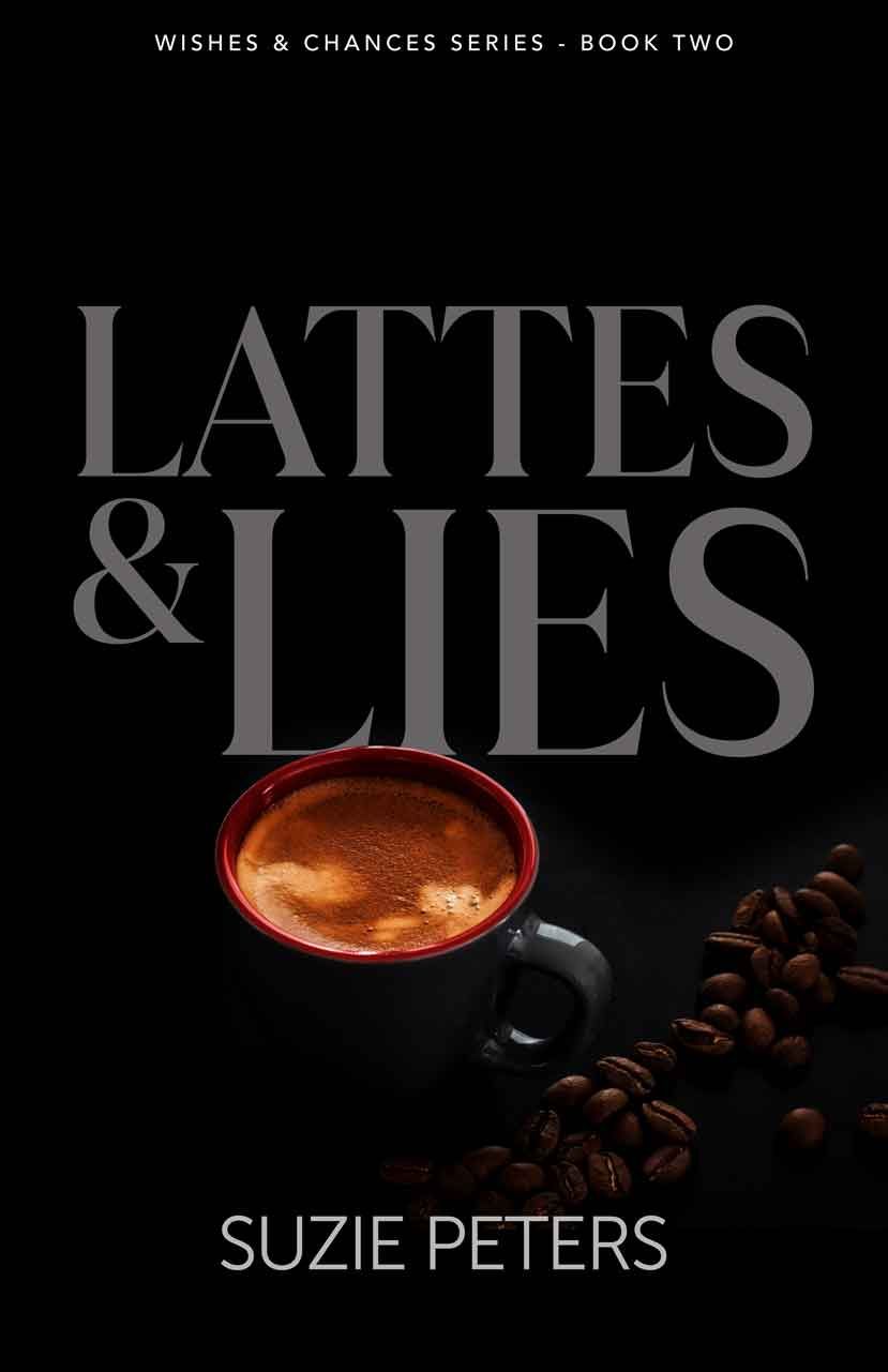 Lattes and Lies, by Suzie Peters, front cover image.