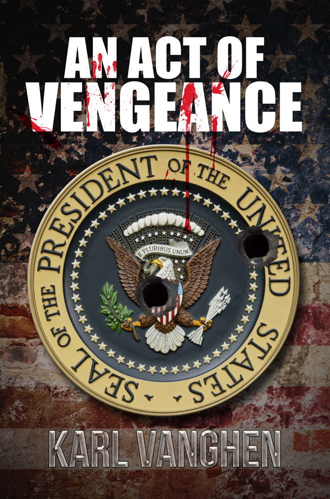 An Act of Vengeance by Karl Vanghen front cover image.