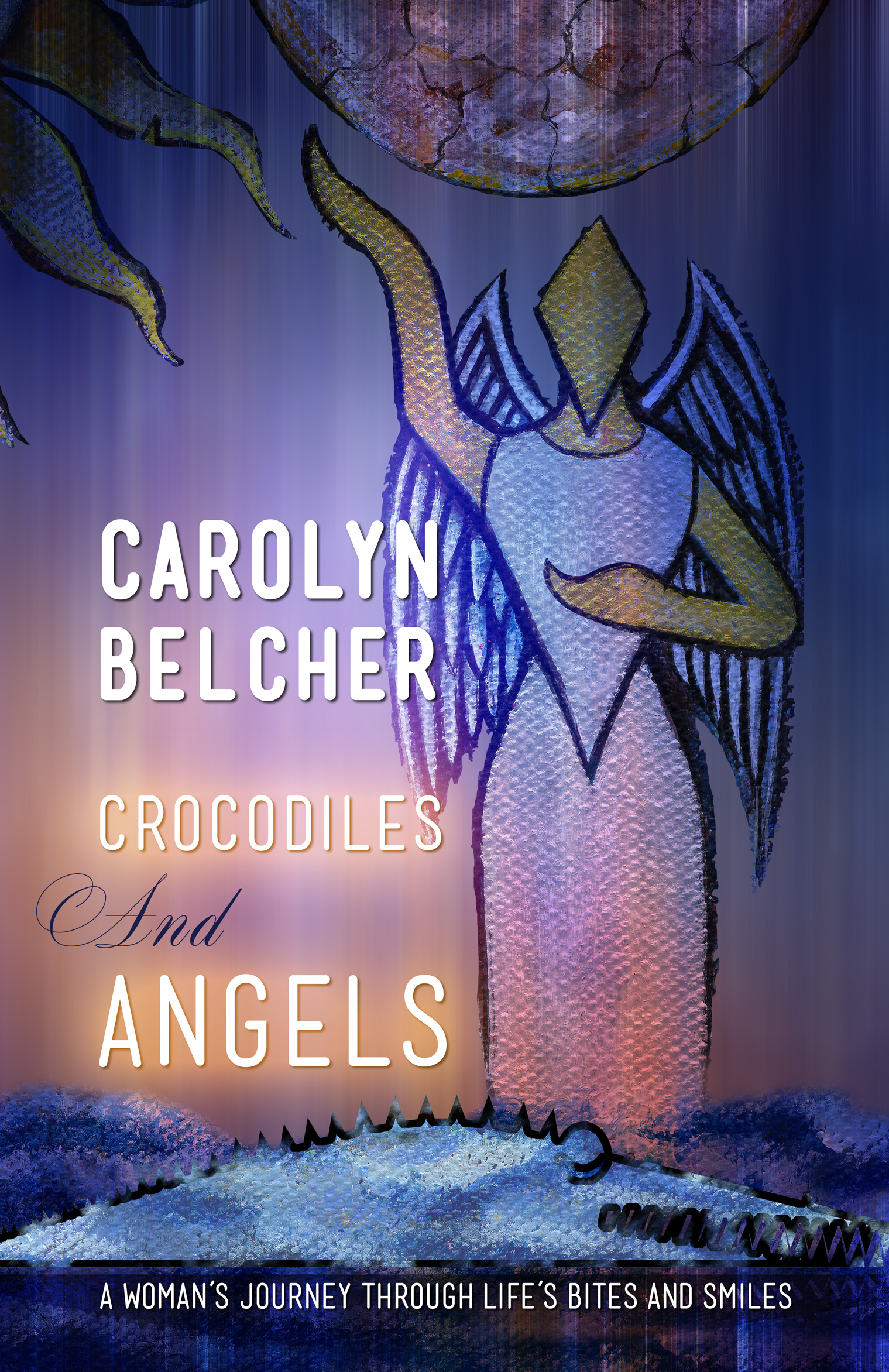 Crocodiles and Angels by Carolyn Belcher front cover image.